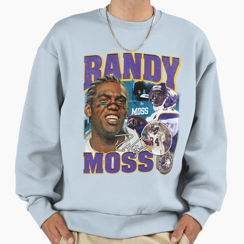 Randy Moss Straight Cash Homie Sweatshirt - Graphic Print Men Women - T-Shirt, Sweatshirt, Hoodie