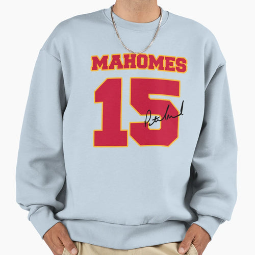 Mahomes 15 Sweatshirt - Custom Art Print Men Women - T-Shirt, Sweatshirt, Hoodie