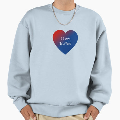 I Love Buffalo Sweatshirt - Graphic Print Men Women - T-Shirt, Sweatshirt, Hoodie