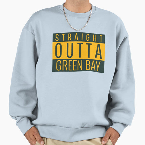 Straight Outta Green Bay Football Sweatshirt - Novelty Apparel Unisex - T-Shirt, Sweatshirt, Hoodie