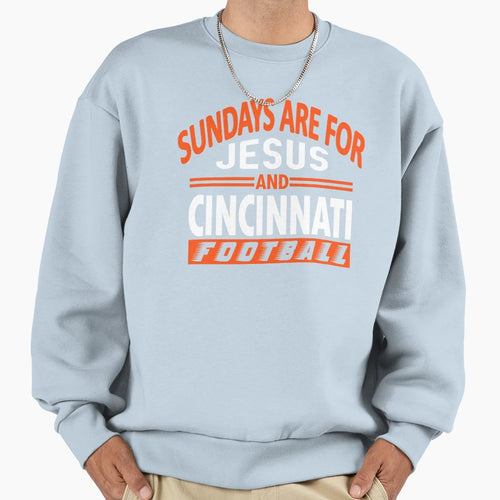 Cincinnati Football Fan Sundays Are Sweatshirt - Trendy Graphic for Adults - T-Shirt, Sweatshirt, Hoodie