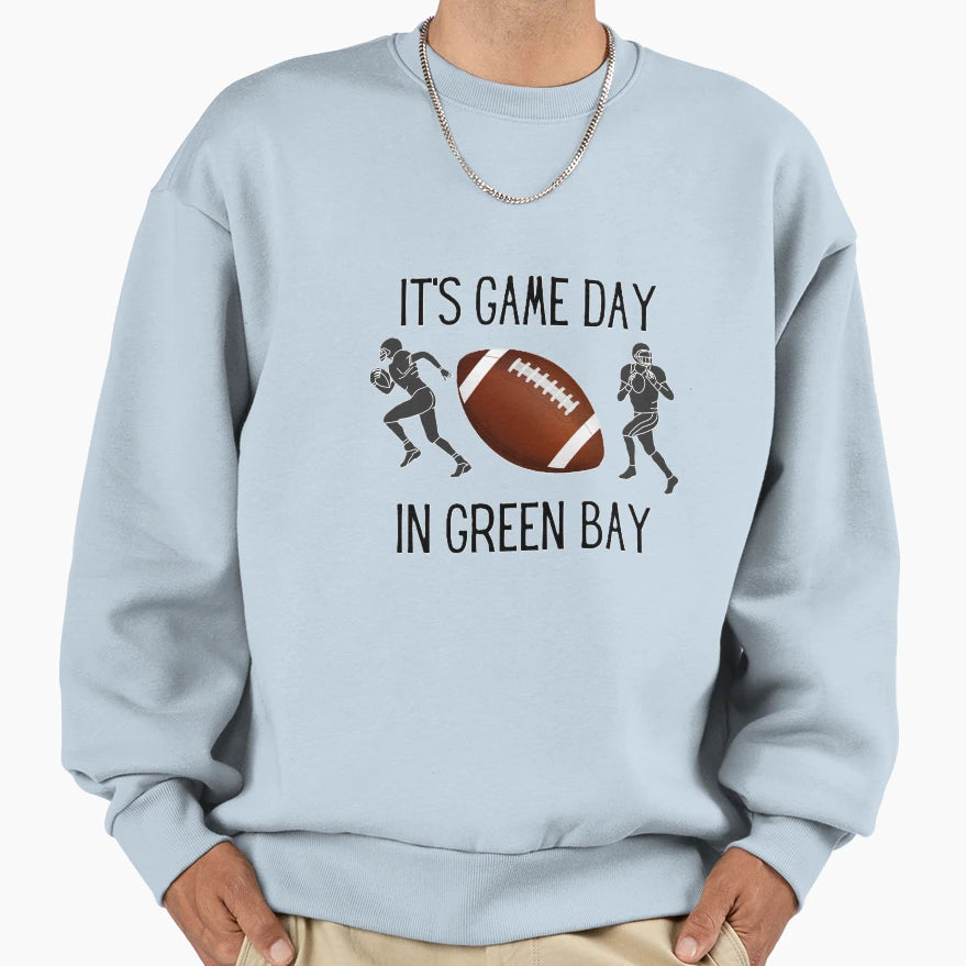 Its Game Day Green Bay Sweatshirt - Unique Graphic for Adults - T-Shirt, Sweatshirt, Hoodie
