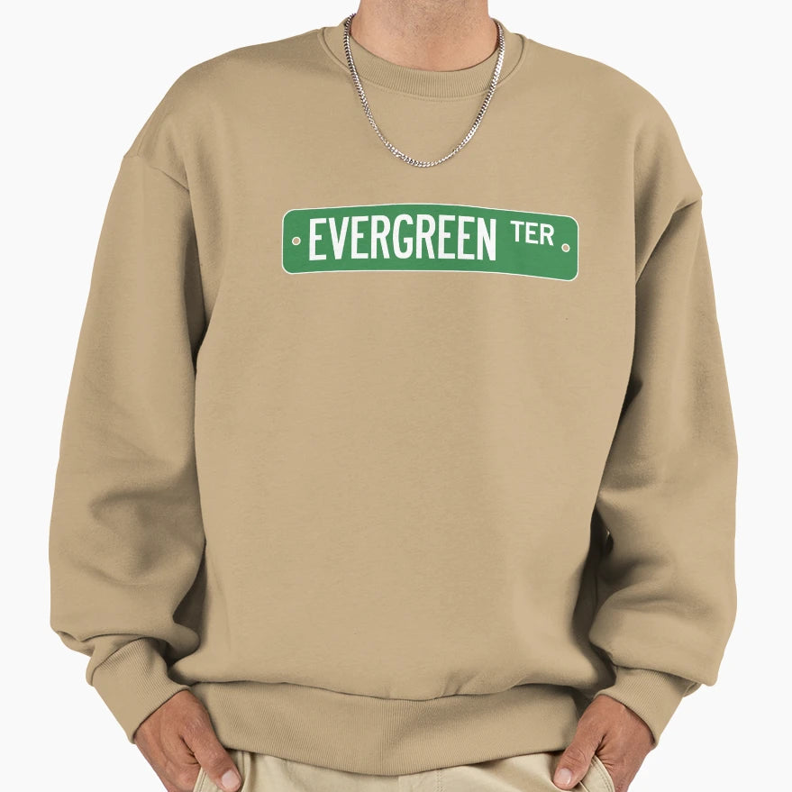 Evergreen Terrace Street Sign Sweatshirt - Streetwear Style Men Women - T-Shirt, Sweatshirt, Hoodie