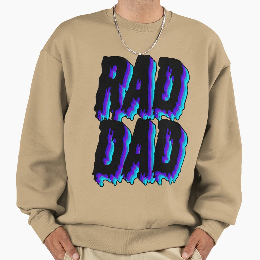 Rad Dad Sweatshirt - Trendy Graphic Unisex - T-Shirt, Sweatshirt, Hoodie