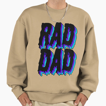 Rad Dad Sweatshirt - Trendy Graphic Unisex - T-Shirt, Sweatshirt, Hoodie