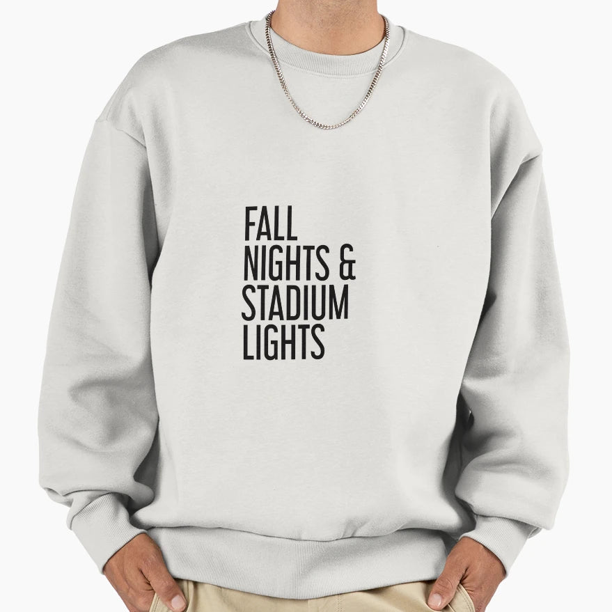 Fall Nights And Stadium Lights Sweatshirt - Graphic Print for Adults - T-Shirt, Sweatshirt, Hoodie