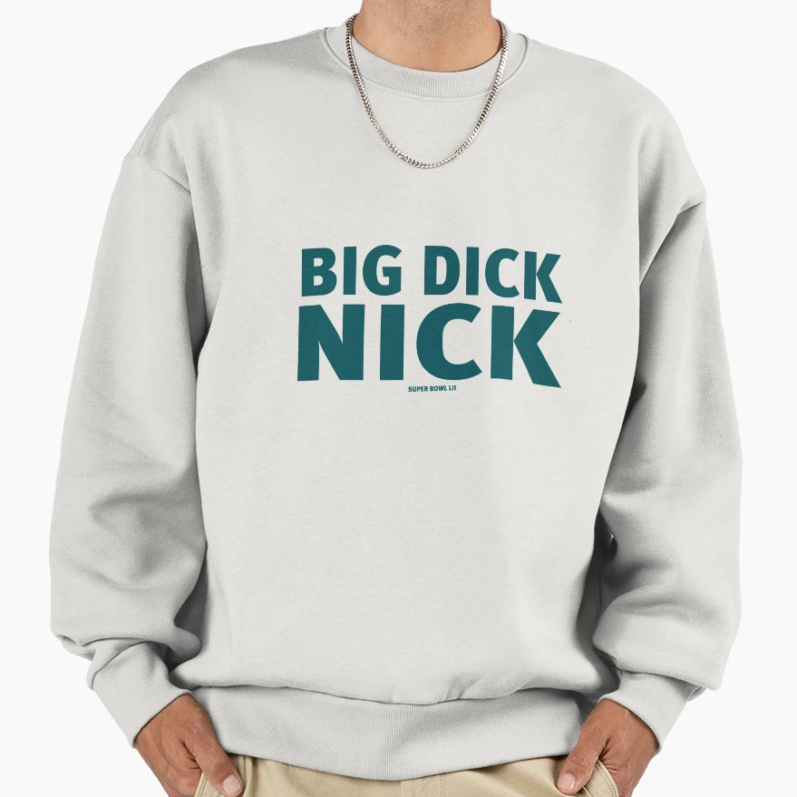 Big Dick Nick Sweatshirt - Custom Art Print for Adults - T-Shirt, Sweatshirt, Hoodie