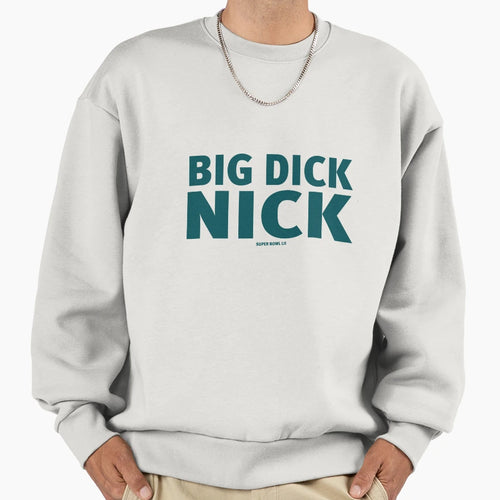 Big Dick Nick Sweatshirt - Custom Art Print for Adults - T-Shirt, Sweatshirt, Hoodie