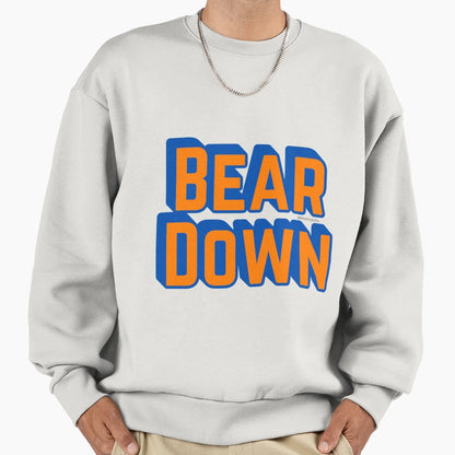 Bear Down Sweatshirt - Streetwear Style for Adults - T-Shirt, Sweatshirt, Hoodie