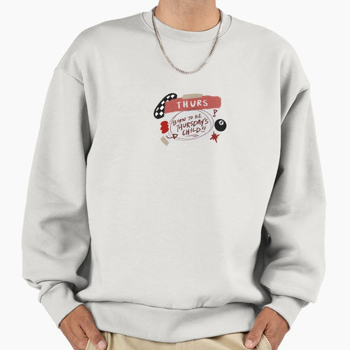 Txt Thursdays Child Has Far To Go Sweatshirt - Fun Novelty Design Men Women - T-Shirt, Sweatshirt, Hoodie