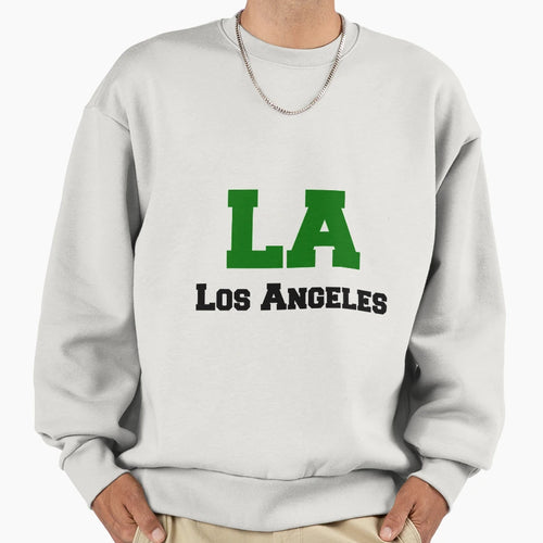 La Green Sweatshirt - Streetwear Style Men Women - T-Shirt, Sweatshirt, Hoodie