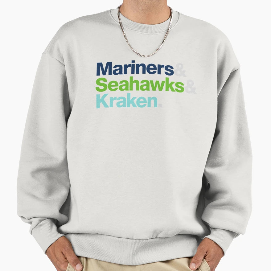 Seattle Sports Teams Sweatshirt - Streetwear Style Men Women - T-Shirt, Sweatshirt, Hoodie