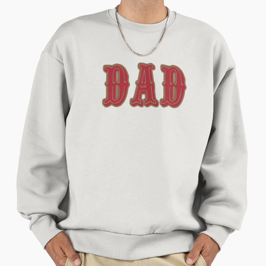 San Fran Dad Sweatshirt - Novelty Apparel Men Women - T-Shirt, Sweatshirt, Hoodie