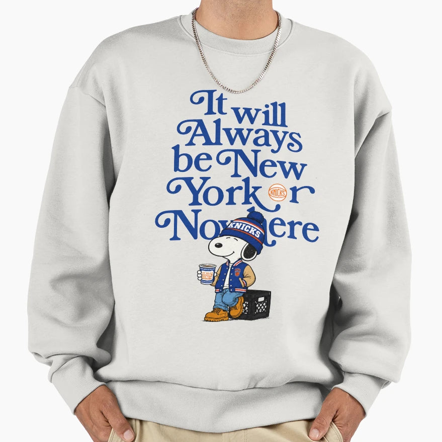 New York Or Nowhere Sweatshirt - Casual Everyday Wear Men Women - T-Shirt, Sweatshirt, Hoodie