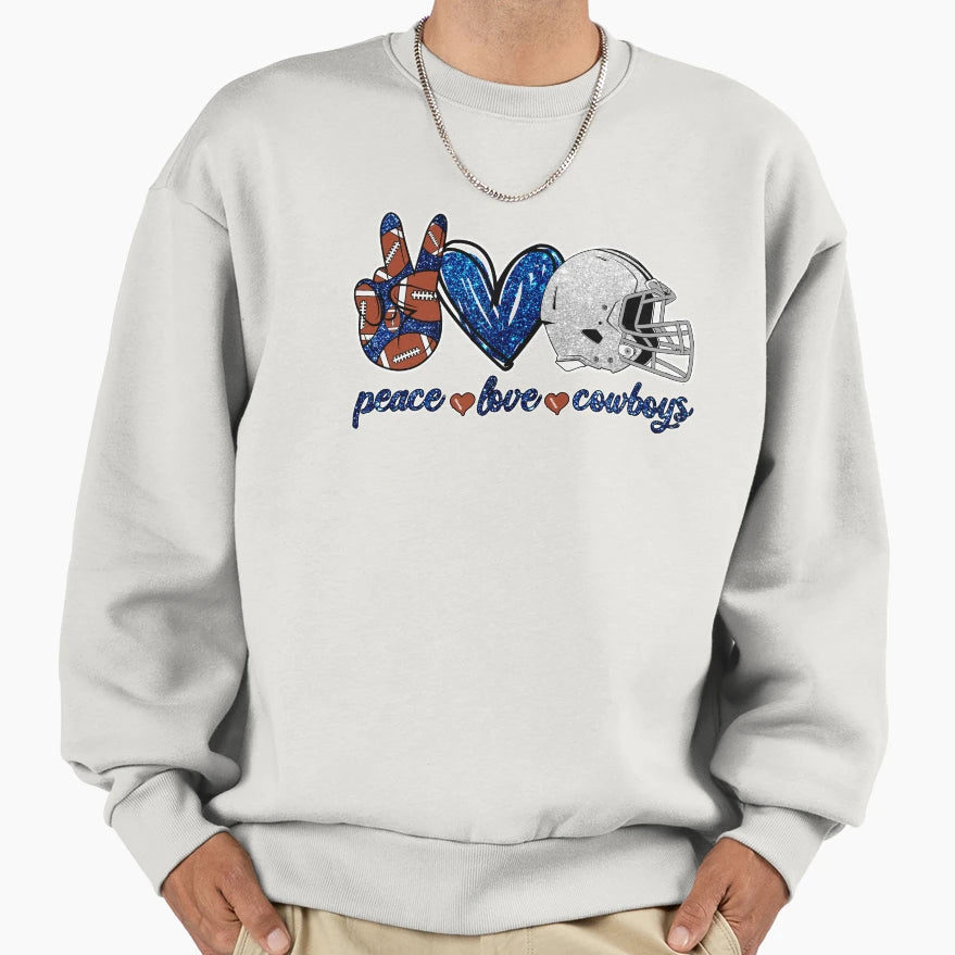 Peace Love Cowboys Football Team Sweatshirt - Custom Art Print for Adults - T-Shirt, Sweatshirt, Hoodie