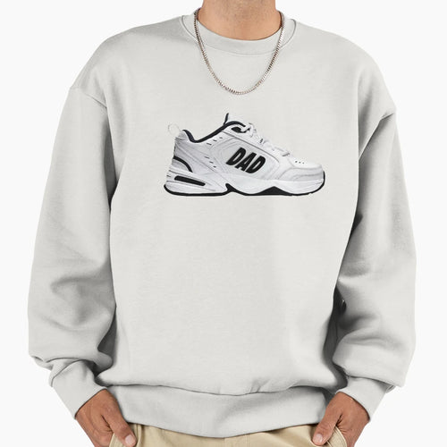 Dad Shoe Sweatshirt - Casual Everyday Wear Men Women - T-Shirt, Sweatshirt, Hoodie