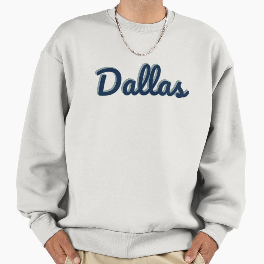 Dallas Sweatshirt - Aesthetic Graphic Unisex - T-Shirt, Sweatshirt, Hoodie