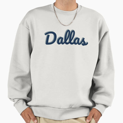 Dallas Sweatshirt - Aesthetic Graphic Unisex - T-Shirt, Sweatshirt, Hoodie
