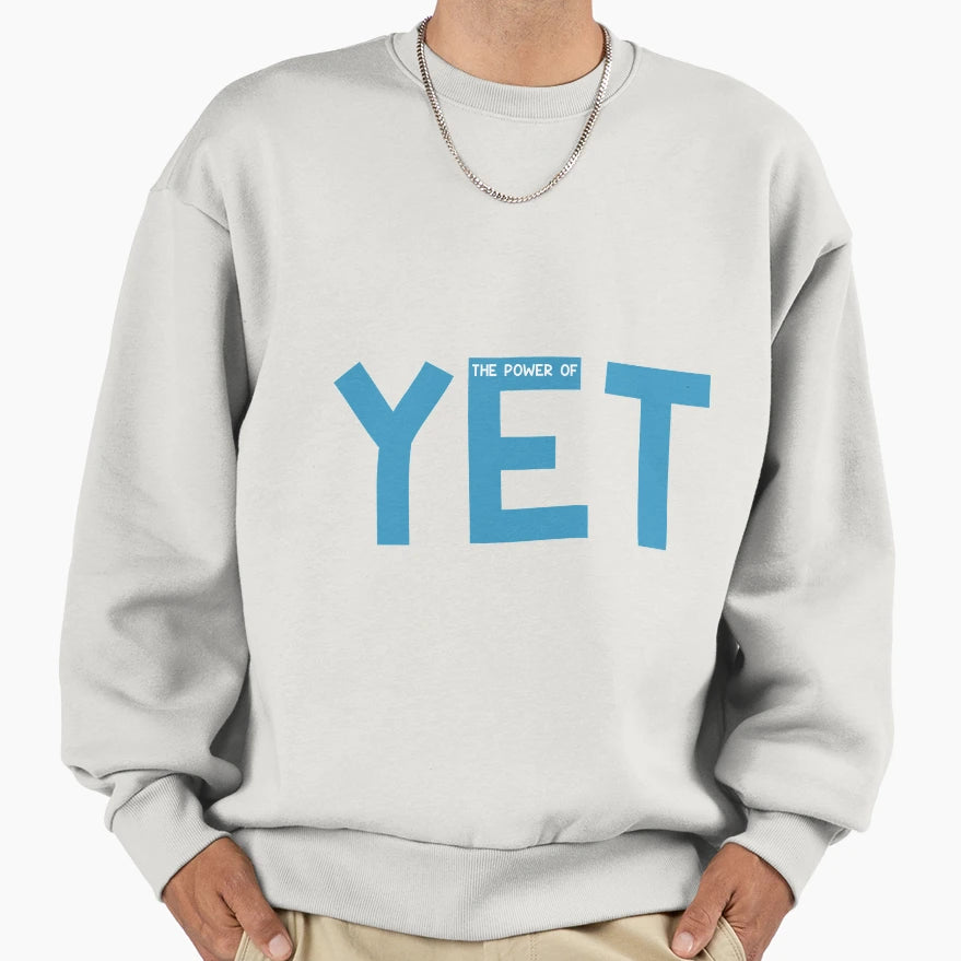 Power Yet Sweatshirt - Unique Graphic for Adults - T-Shirt, Sweatshirt, Hoodie