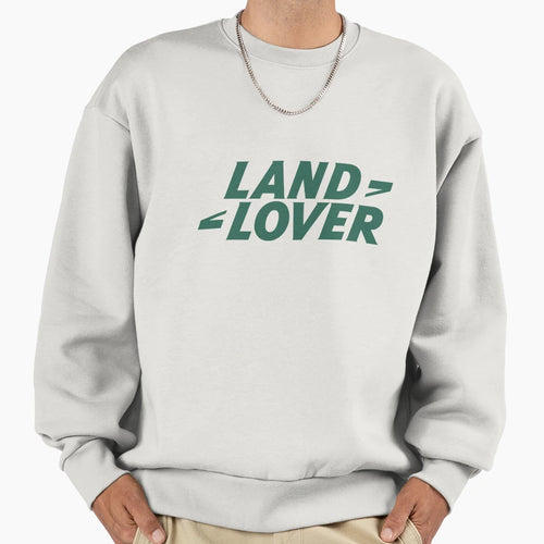 Land Rover Lover Sweatshirt - Unique Graphic Unisex - T-Shirt, Sweatshirt, Hoodie