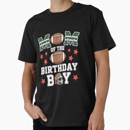 Mom Birthday Game Day Football T-Shirt - Aesthetic Graphic Men Women - T-Shirt, Sweatshirt, Hoodie
