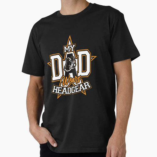 Wrestling Coach My Dad Wears Headgear T-Shirt - Streetwear Style Men Women - T-Shirt, Sweatshirt, Hoodie