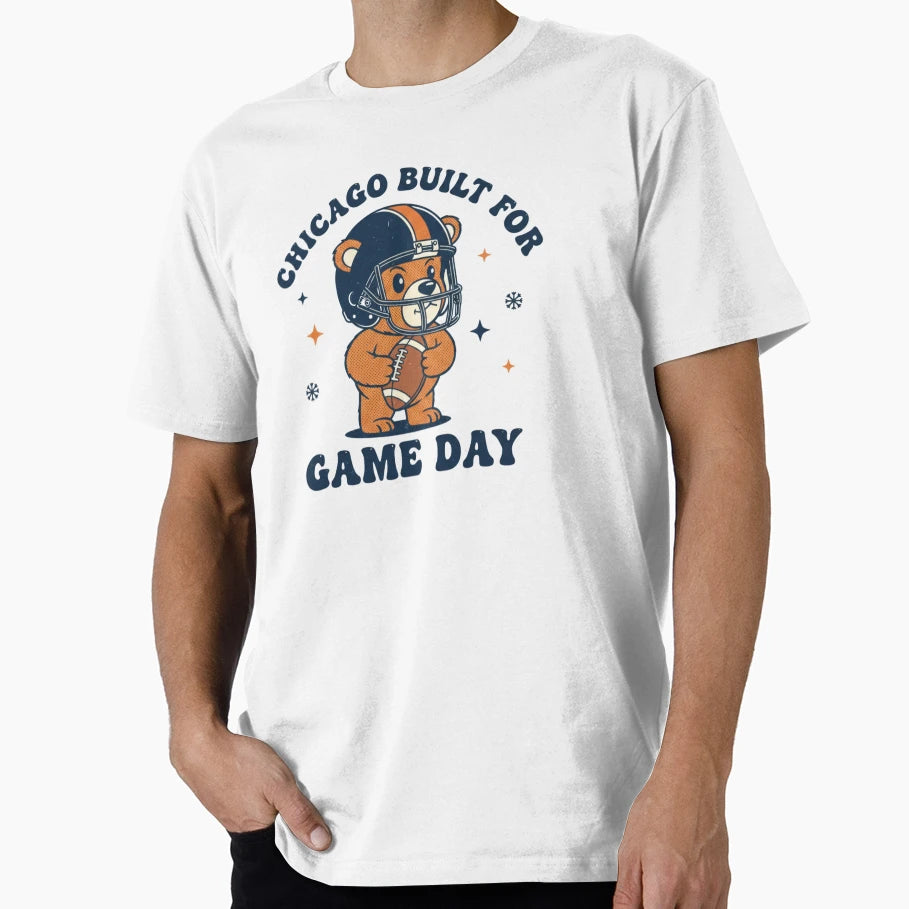 Chicago Built Game Day T-Shirt - Fun Novelty Design for Adults - T-Shirt, Sweatshirt, Hoodie