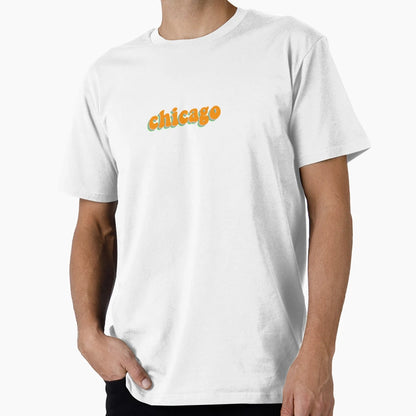 Chicago T-Shirt - Fun Novelty Design Men Women - T-Shirt, Sweatshirt, Hoodie