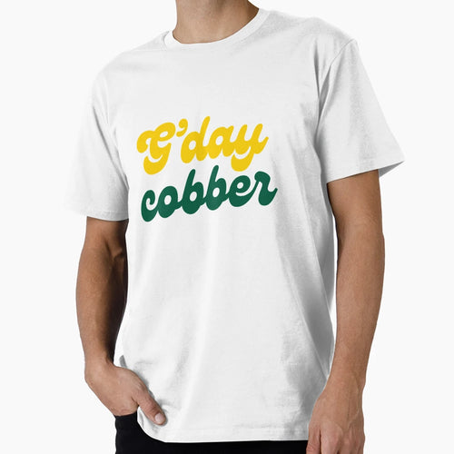 Gday Cobber T-Shirt - Aesthetic Graphic Men Women - T-Shirt, Sweatshirt, Hoodie