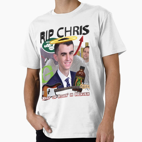 Rip Chris T-Shirt - Streetwear Style for Adults - T-Shirt, Sweatshirt, Hoodie