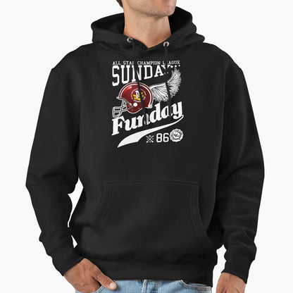 Sunday Funday Hoodie - Fun Novelty Design Unisex - T-Shirt, Sweatshirt, Hoodie