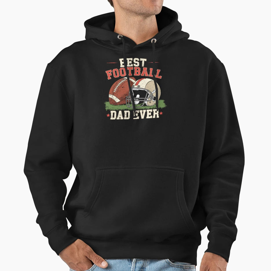 Best Football Dad Ever Football T-Shirt - Unique Graphic for Adults - T-Shirt, Sweatshirt, Hoodie