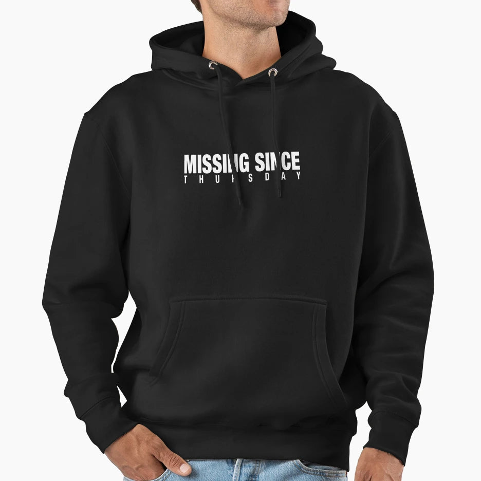 Missing Since Thursday Logo White Hoodie - Unique Graphic Men Women - T-Shirt, Sweatshirt, Hoodie