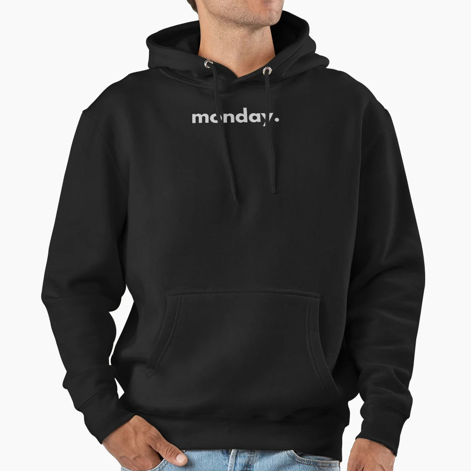 Monday Hoodie - Unique Graphic for Adults - T-Shirt, Sweatshirt, Hoodie