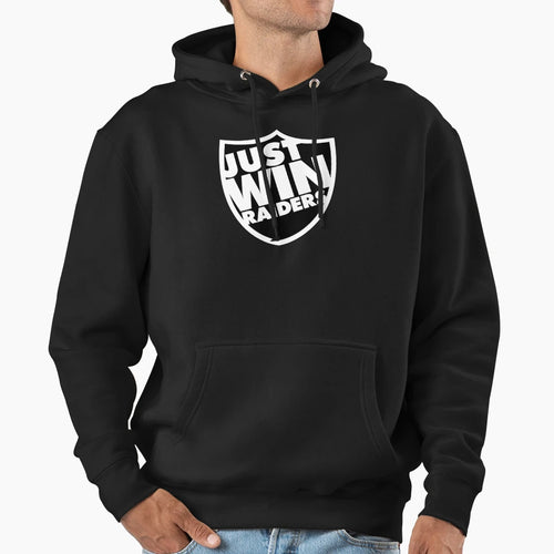 Just Win Raiders Shield Just Win Hoodie - Custom Art Print Men Women - T-Shirt, Sweatshirt, Hoodie