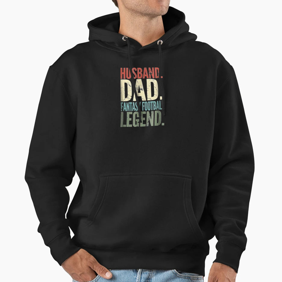 Husband Dad Fantasy Football Legend Hoodie - Graphic Print Unisex - T-Shirt, Sweatshirt, Hoodie