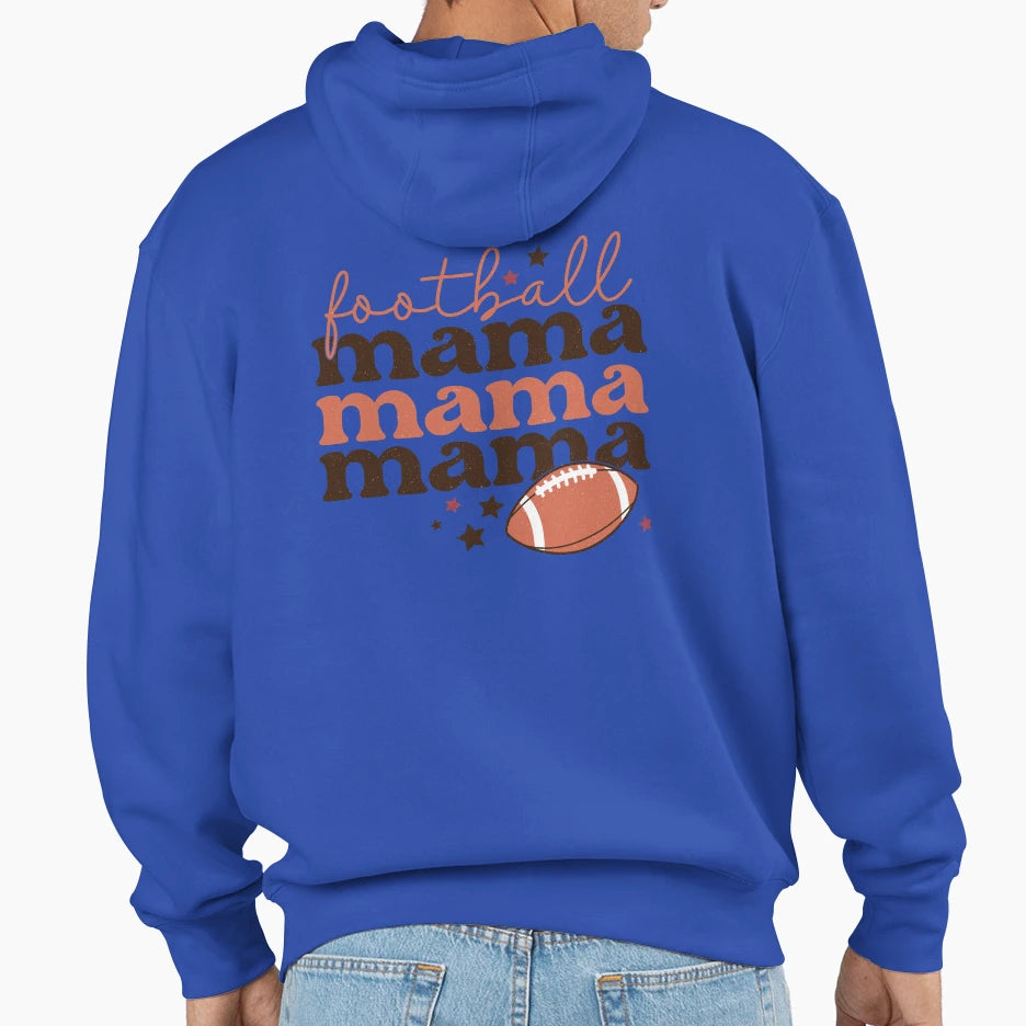 Football Mama Hoodie - Graphic Print Men Women - T-Shirt, Sweatshirt, Hoodie