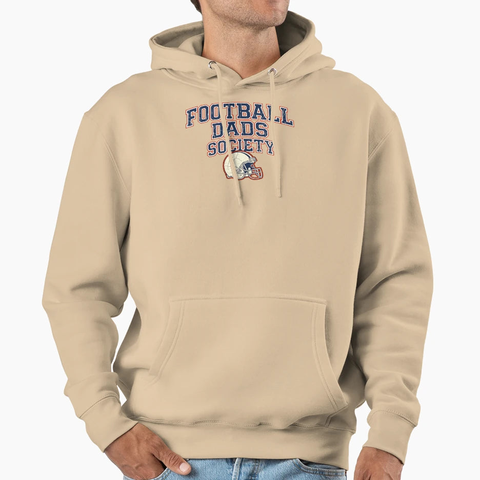 Football Dads Society Hoodie - Novelty Apparel Men Women - T-Shirt, Sweatshirt, Hoodie