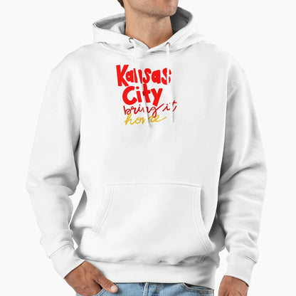 Kansas City Bring It Home Hoodie - Novelty Apparel for Adults - T-Shirt, Sweatshirt, Hoodie