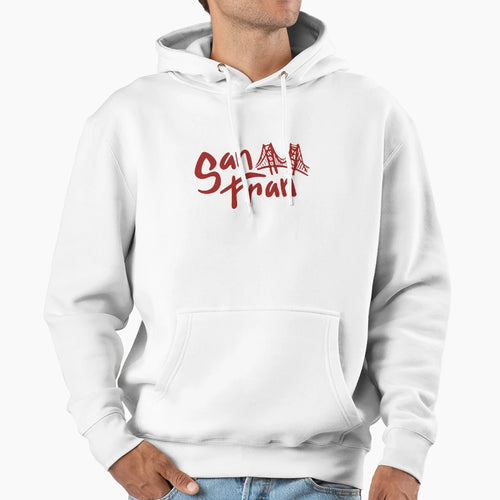 San Fran Hoodie - Novelty Apparel Unisex - T-Shirt, Sweatshirt, Hoodie