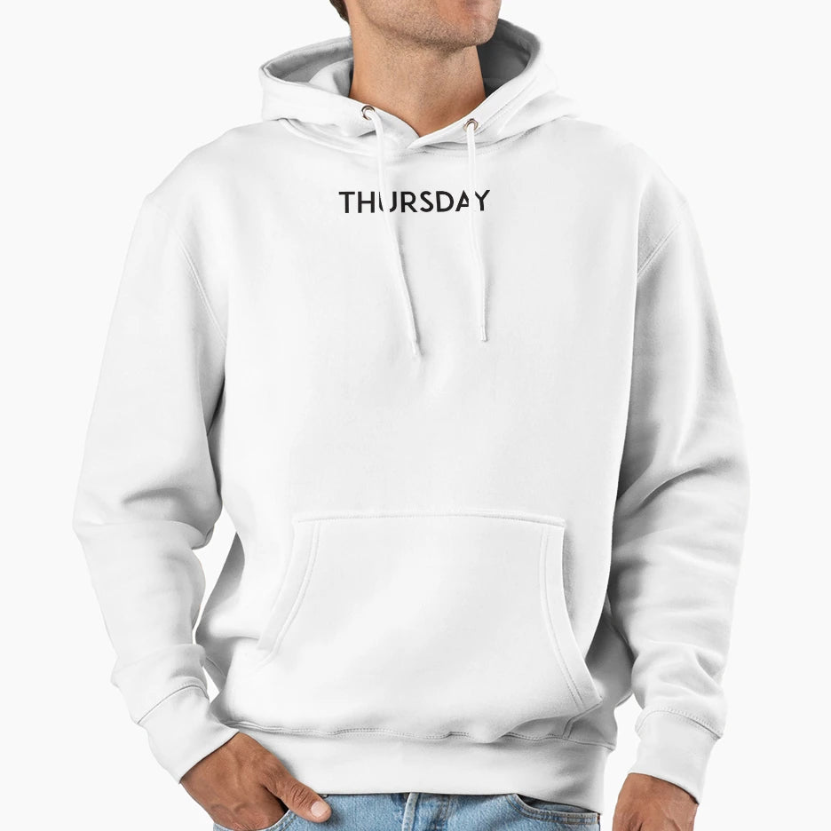 Thursday Hoodie - Streetwear Style Men Women - T-Shirt, Sweatshirt, Hoodie