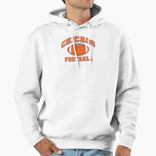 Chicago Football 2 Hoodie - Streetwear Style Men Women - T-Shirt, Sweatshirt, Hoodie