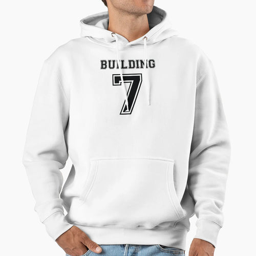 Building 7 Hoodie - Fun Novelty Design for Adults - T-Shirt, Sweatshirt, Hoodie