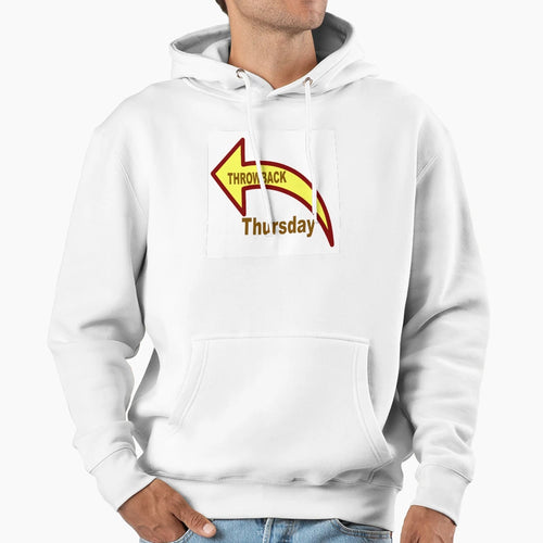Throwback Thursday Hoodie - Fun Novelty Design Men Women - T-Shirt, Sweatshirt, Hoodie