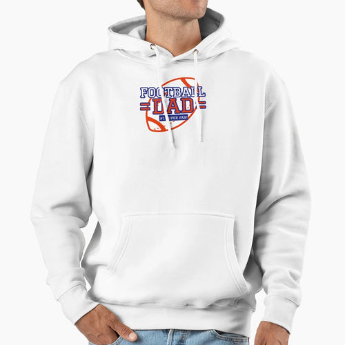 Football Dad 1 Super Fan Hoodie - Novelty Apparel Men Women - T-Shirt, Sweatshirt, Hoodie