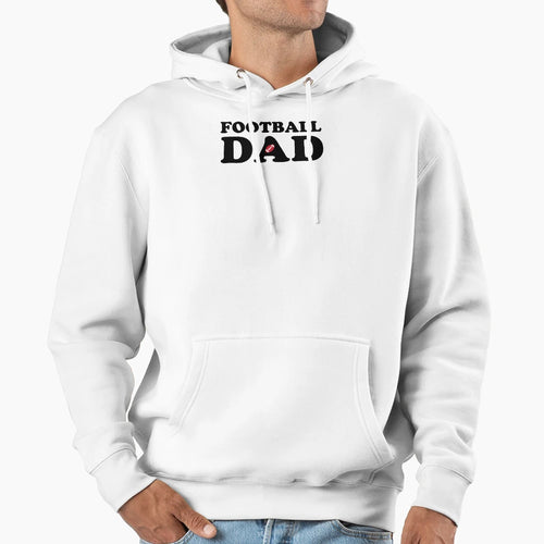 Football Dad Hoodie - Graphic Print Unisex - T-Shirt, Sweatshirt, Hoodie