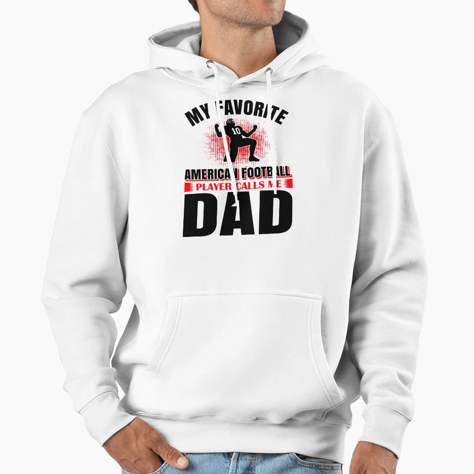 My Favorite American Football Player Hoodie - Trendy Graphic Men Women - T-Shirt, Sweatshirt, Hoodie