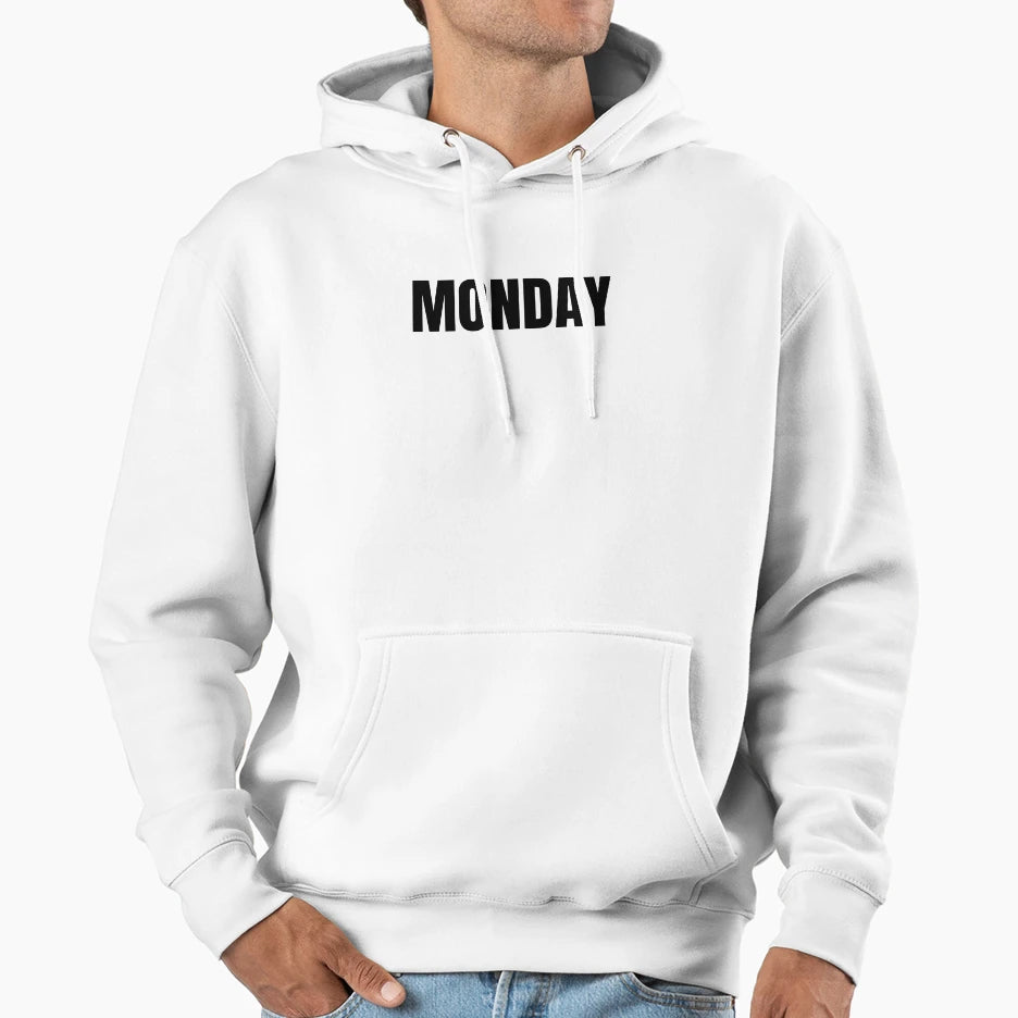 Monday Hoodie - Fun Novelty Design Men Women - T-Shirt, Sweatshirt, Hoodie