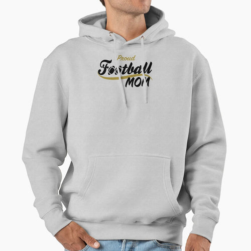 Proud Football Mom Hoodie - Streetwear Style for Adults - T-Shirt, Sweatshirt, Hoodie