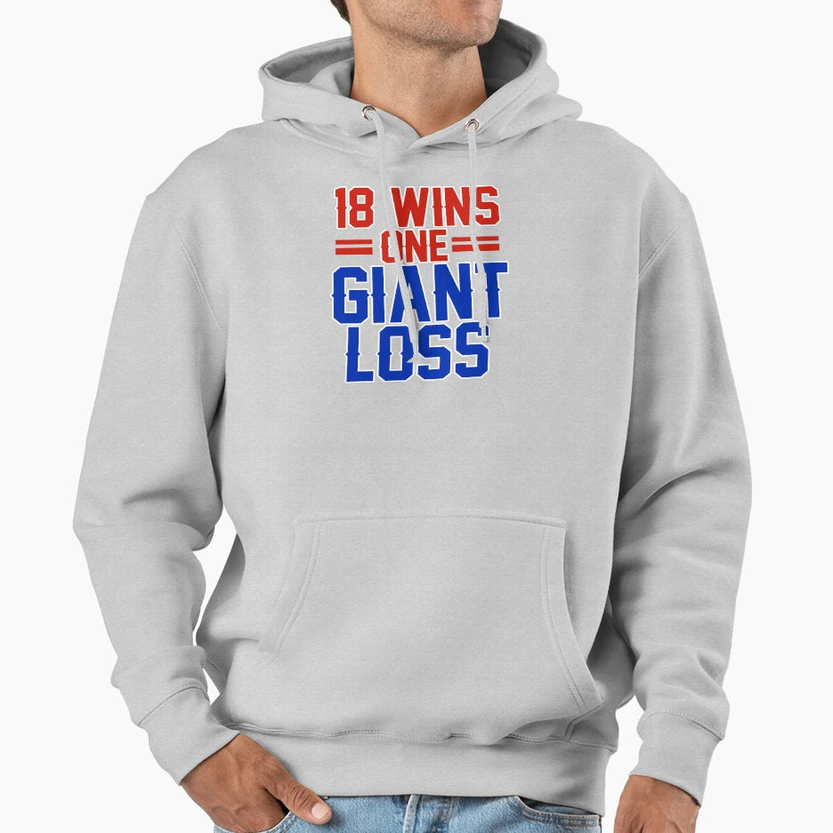 Eighteen Wins One Giant Loss New York T-Shirt - Streetwear Style Unisex - T-Shirt, Sweatshirt, Hoodie